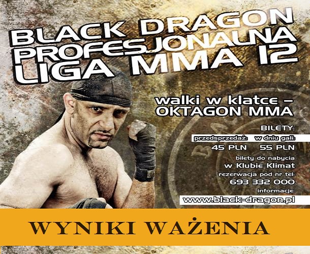 PLMMA 12 Black Dragon ważenie