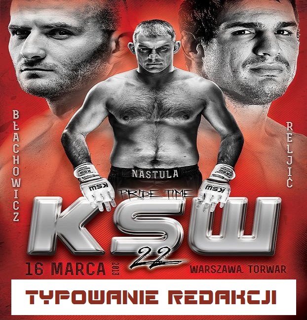 KSW 22 Typowanie redakcji