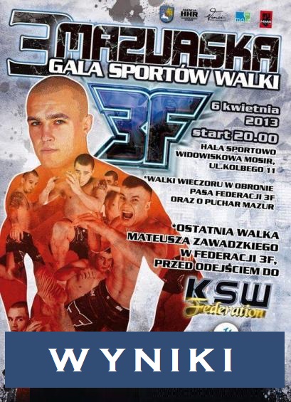3 Mazurska Gala Sportów Walki 3F