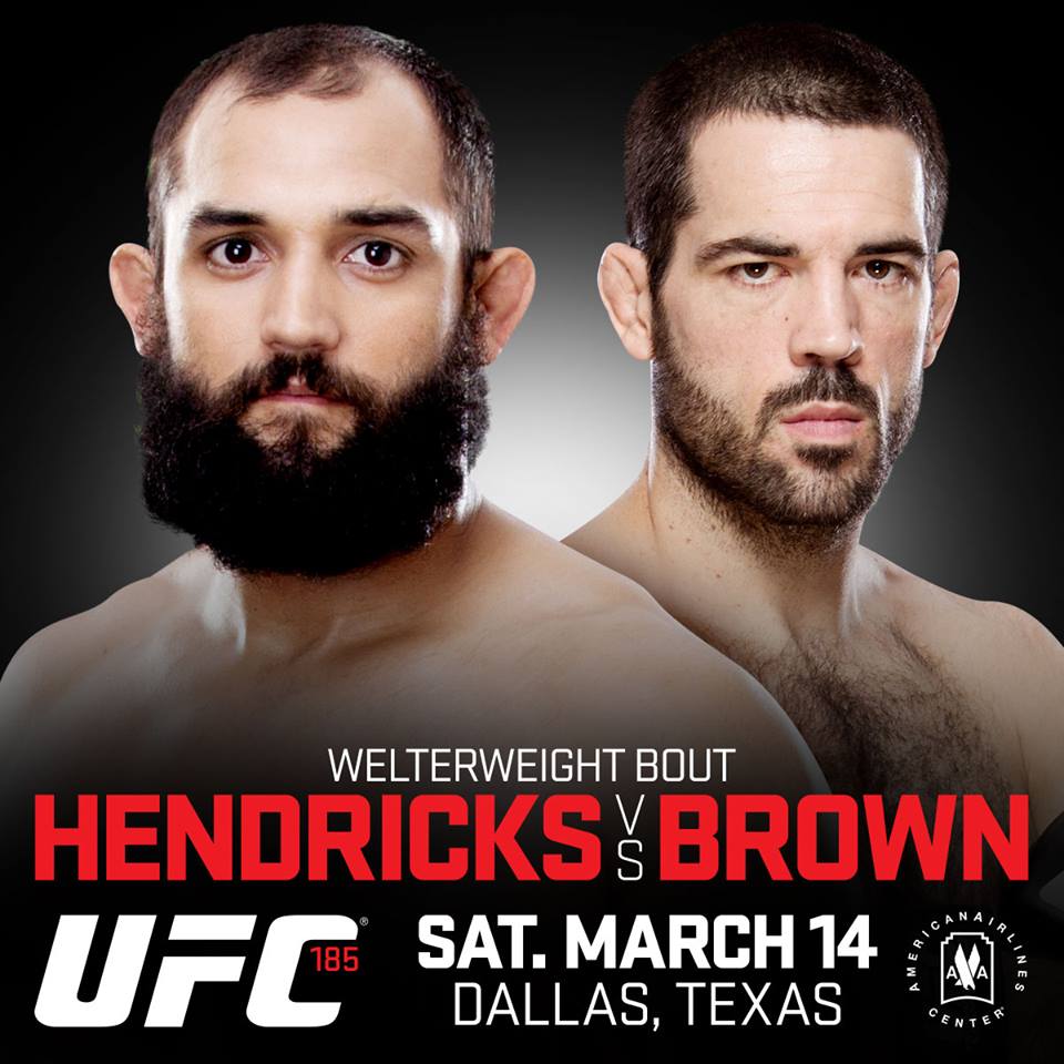 UFC 185 Hendricks vs Brown