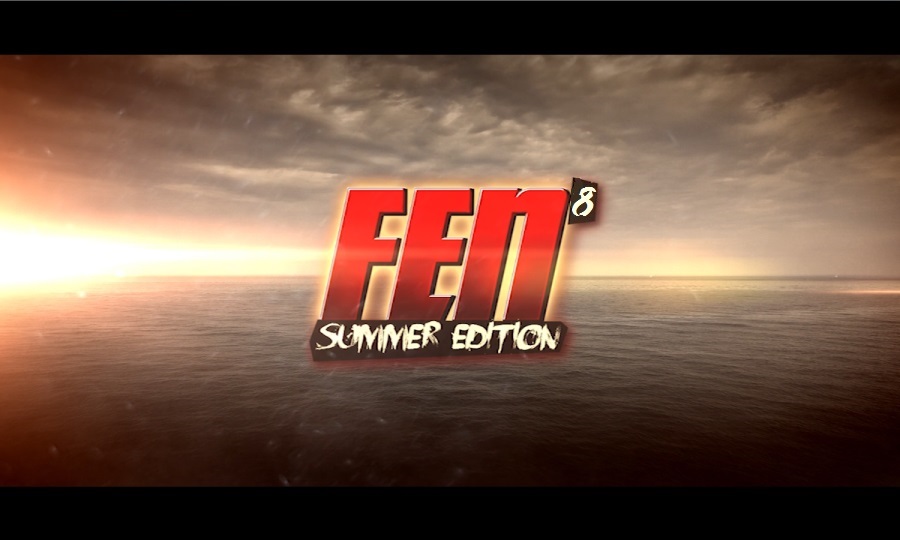 FEN 8 "Summer Edition"