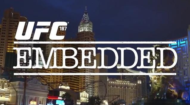 UFC 187 Embedded