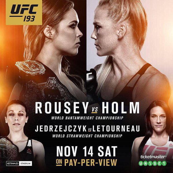 UFC 193 Rousey vs Holm i Jedrzejczyk vs Letourneau