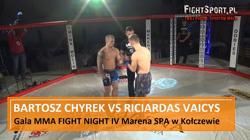 Bartosz Chyrek vs Riciardas Vaicys na MMA Fight Night IV