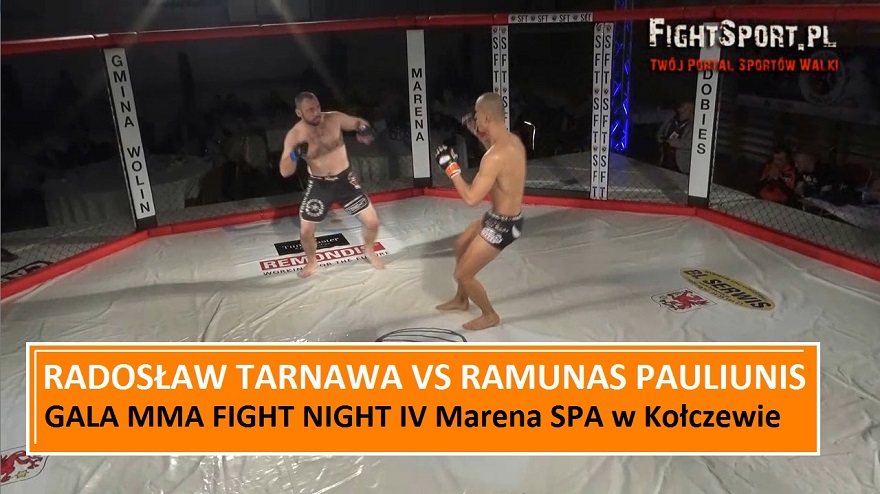 Radosław Tarnawa vs Ramunas Pauliunis na MMA Fight Night IV