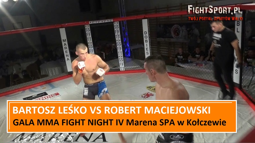 Bartosz Leśko vs Robert Maciejowski na MMA Fight Night IV