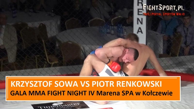Krzysztof Sowa vs Piotr Renkowski na MMA Fight Night IV