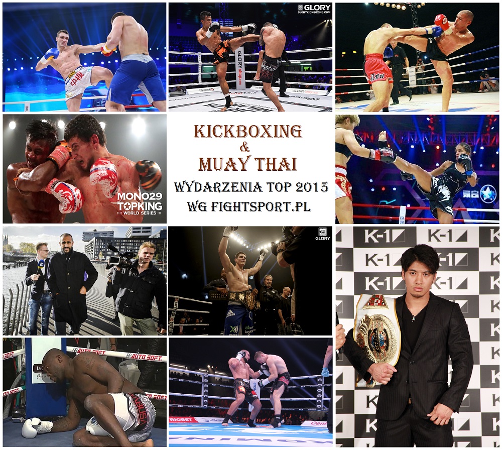 Kickboxing & Muay Thai TOP 10 Wydarzenia 2015