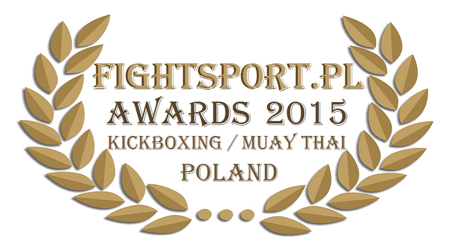 Fightsport.pl Awards 2015 Kickboxing & Muay Thai