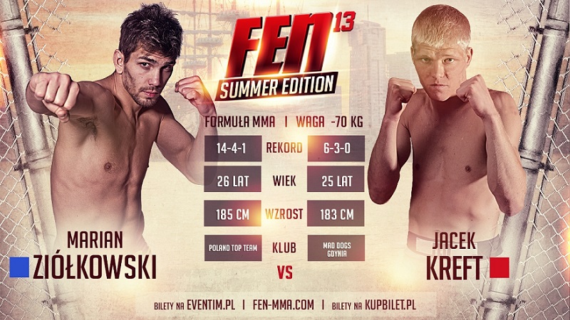FEN 13 Ziółkowski vs Kreft