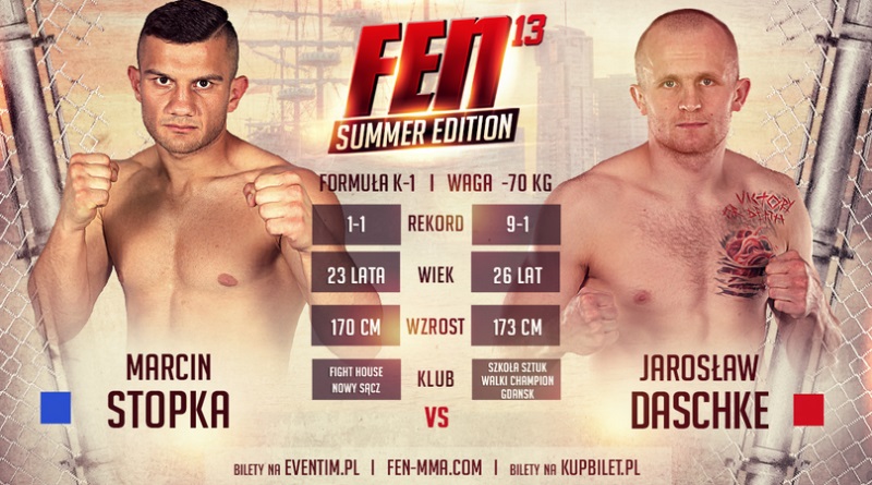 FEN 13 Daschke vs Stopka