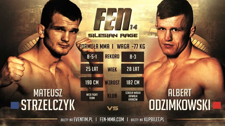 FEN 14 Albert Odzimkowski vs Mateusz Strzelczyk