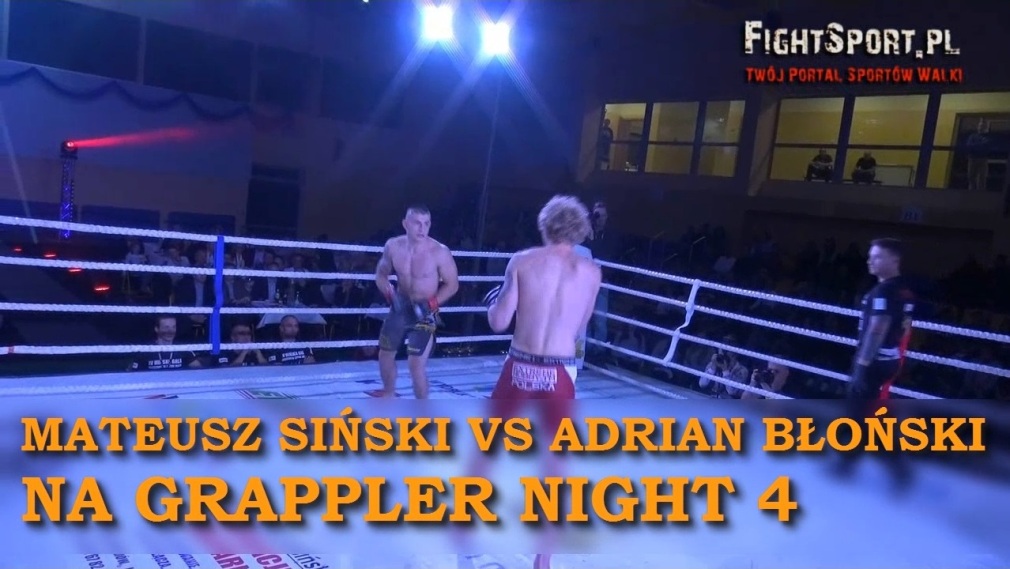 Grappler Night 4 Mateusz Siński vs Adrian Błoński
