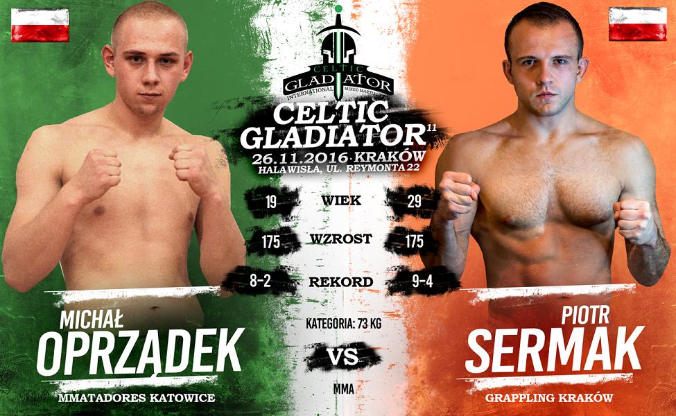 Oprządek vs Sermak Celtic Gladiator 11