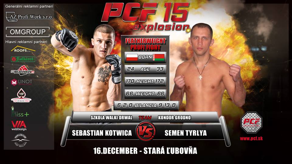 PFC 15 Sebastian Kotwica vs Semen Tyrlya