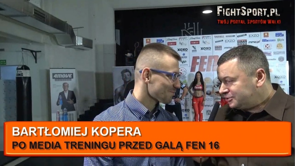 Bartłomiej Kopera przed FEN 16