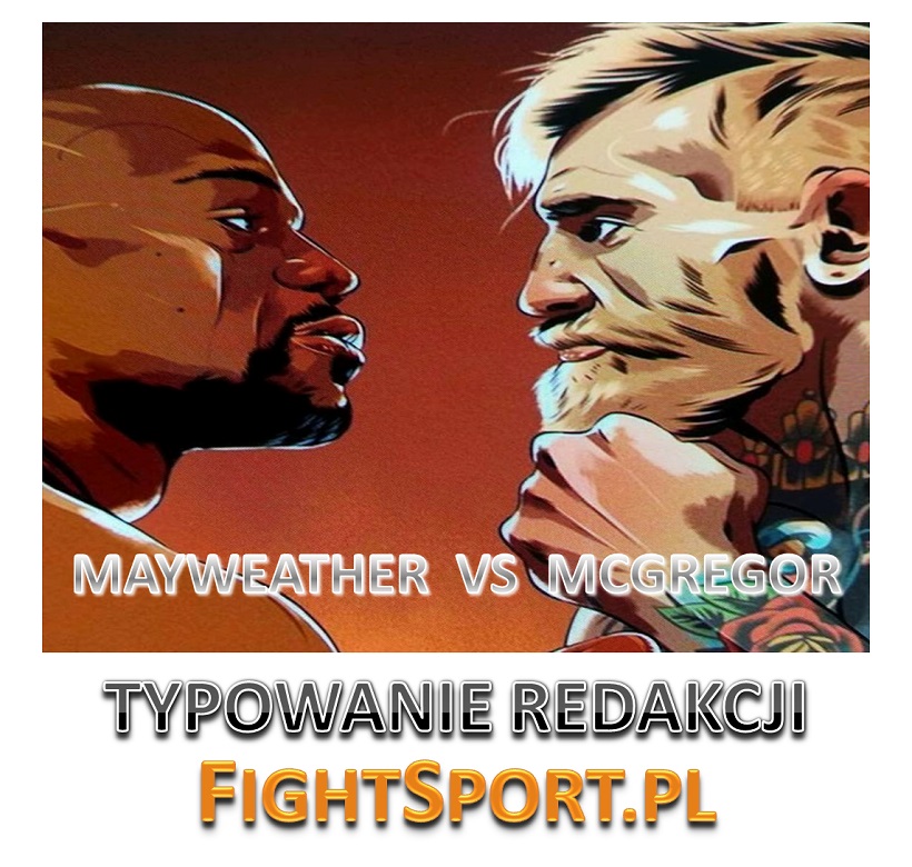 Mayweather vs McGregor - typowanie