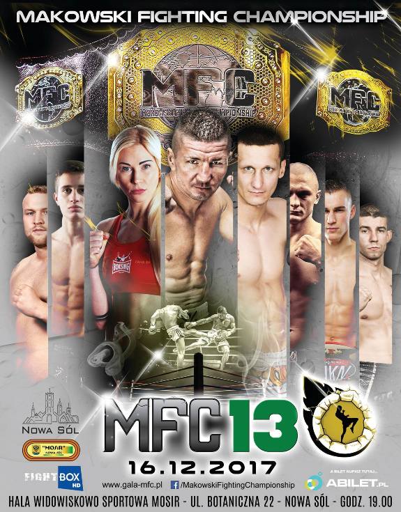 Makowski Fighting Championship 13 (MFC 13)
