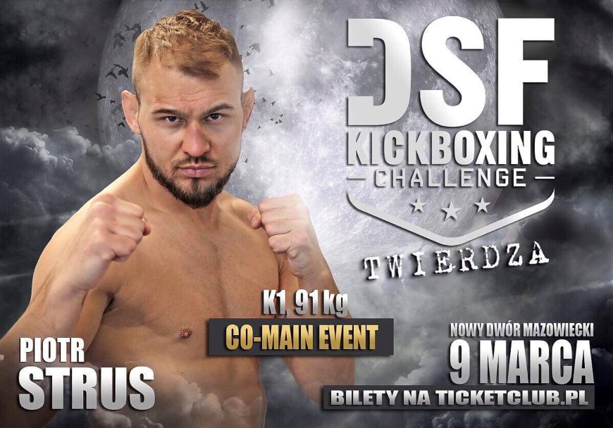 Piotr Strus w DSF Kickboxing Challenge