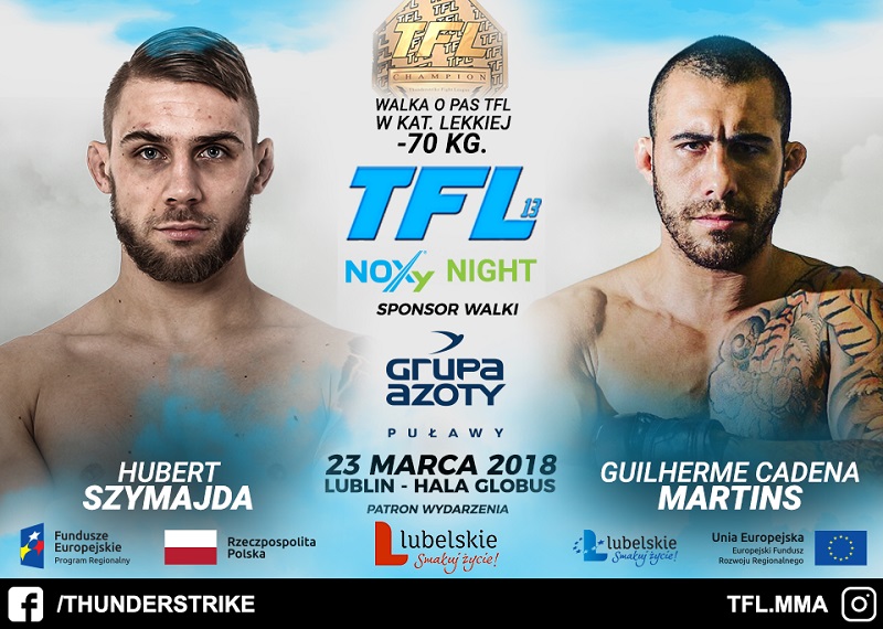 TFL 13 Szymajda vs Cadena