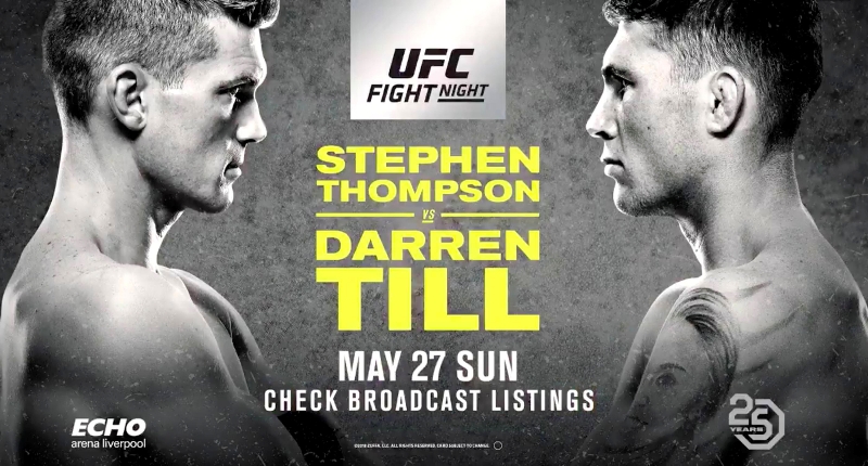 UFC Fight Night 130 Thompson vs. Till