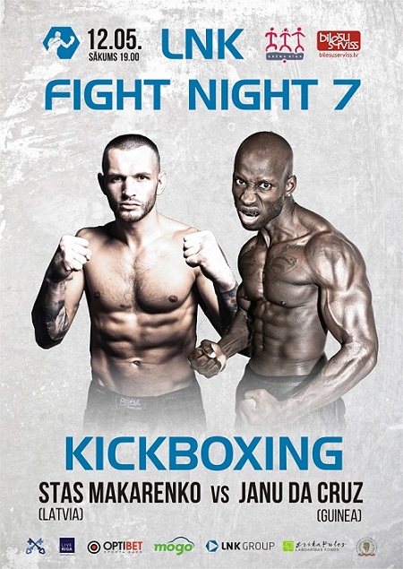 Makarenko vs Cruz LNK Fight Night 7 Riga