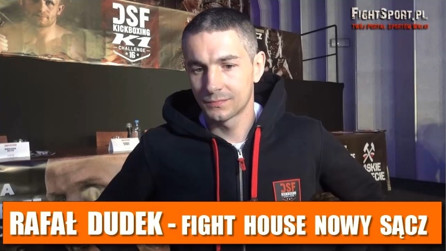 Rafał Dudek przed walką na DSF 16