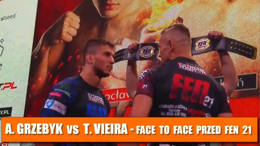 Grzebyk face to face Vieira przed FEN 21