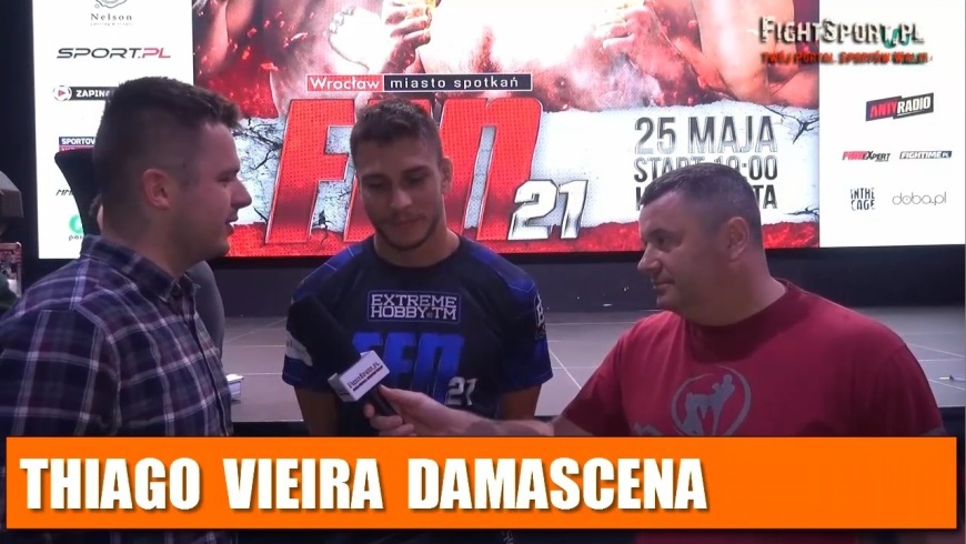 Thiago Vieira Damascena przed FEN 21