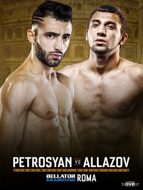 Bellator Kickboxing 10 Petrosyan vs Allazov
