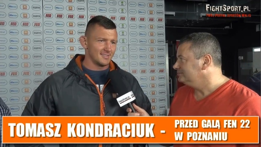 Tomasz Kondraciuk przed FEN 22