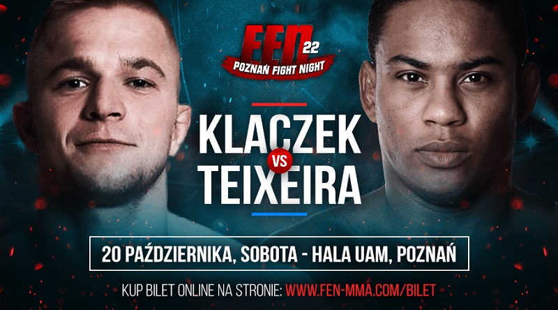 FEN 22 Klaczek vs Teixeira