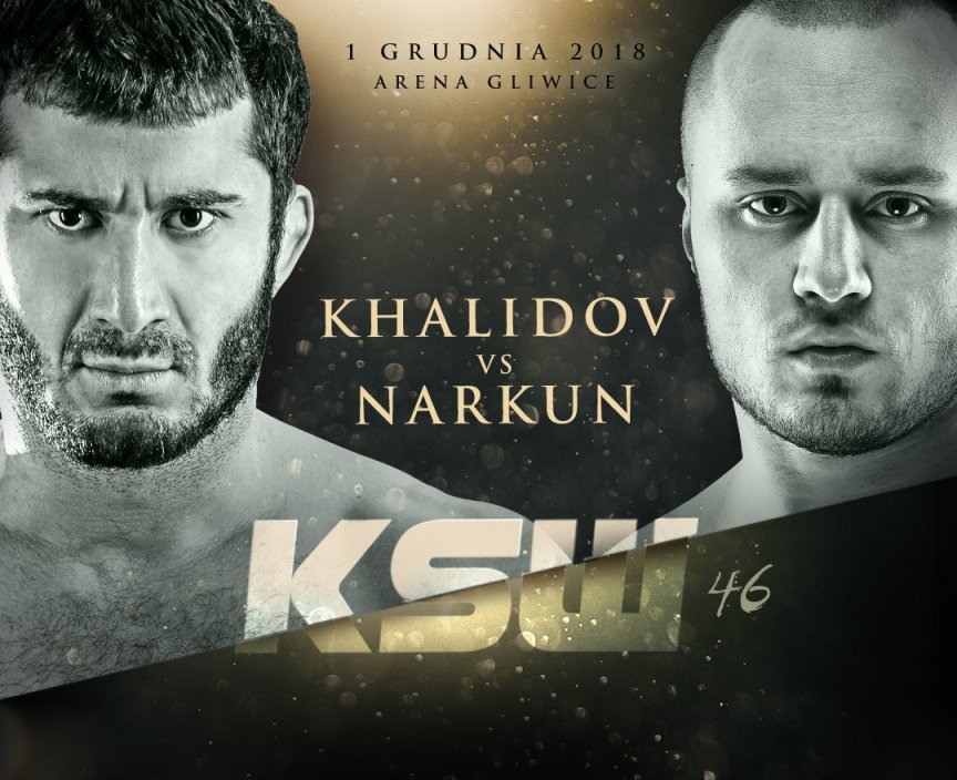 KSW 46 Khalidov vs Narkun