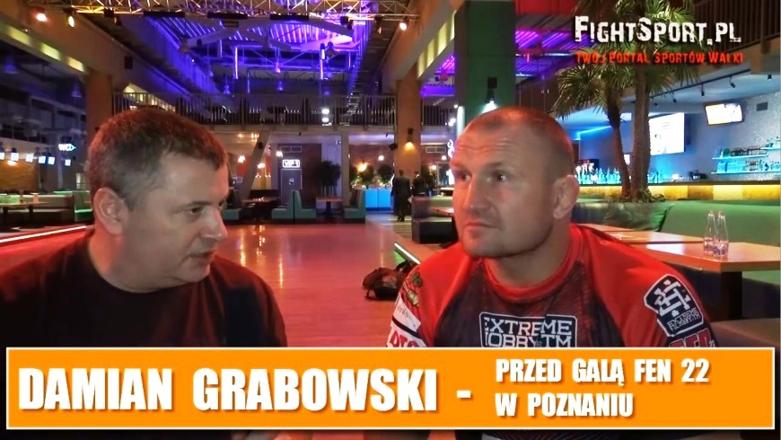 Damian Grabowski przed FEN 22