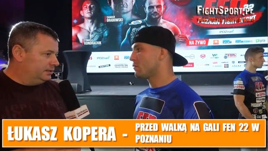 Łukasz Kopera przed FEN 22