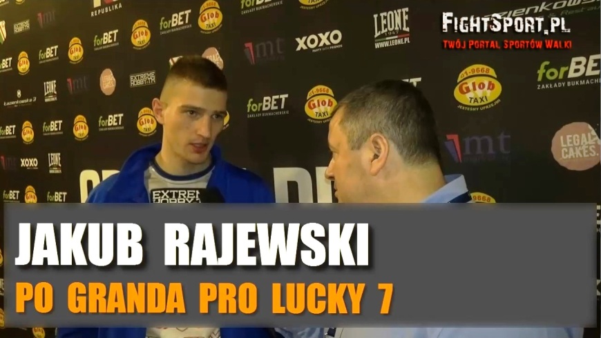 Jakub Rajewski po Granda Pro Lucky 7