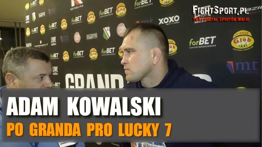 Adam Kowalski po Granda Pro 7