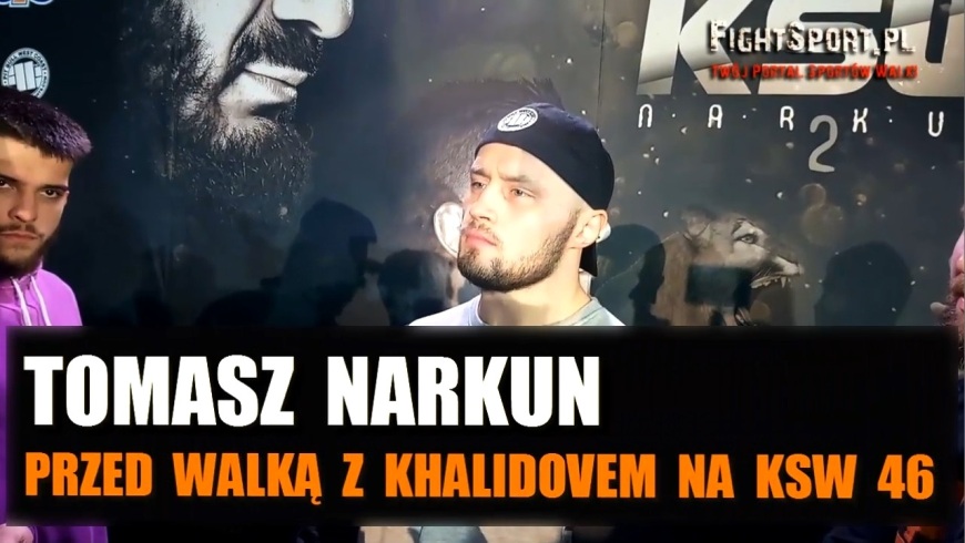 Tomasz Narkun przed KSW 46