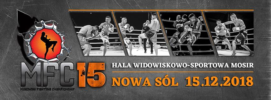 Makowski Fighting Championship 15 - MFC 15