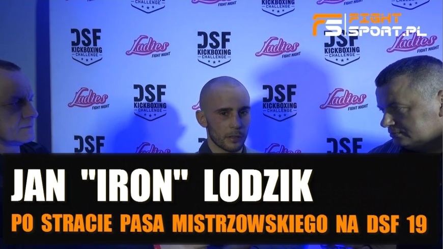 Jan Lodzik po DSF 19