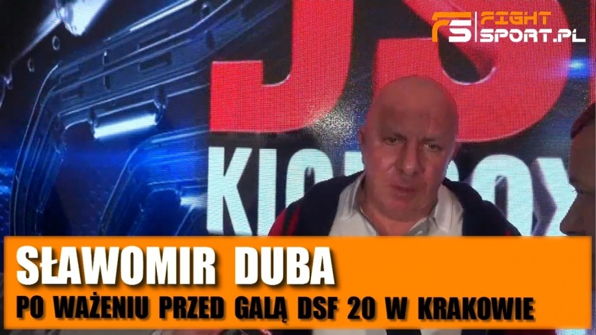 Sławomir Duba przed DSF 20