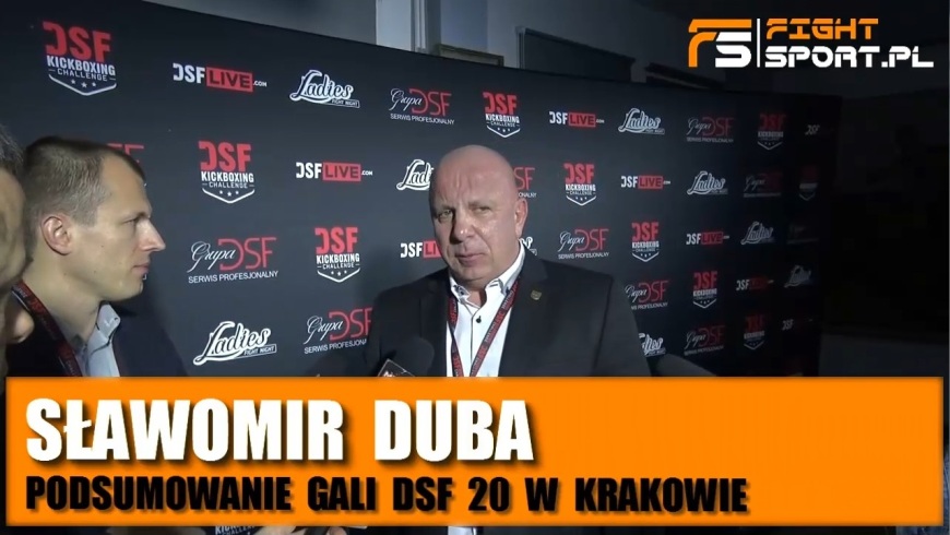 Sławomir Duba po gali DSF 20