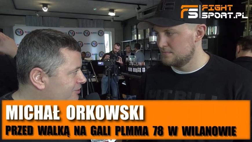 Michał Orkowski przed PLMMA 78
