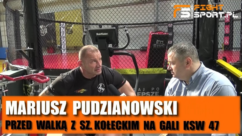 Mariusz Pudzianowski przed KSW 47