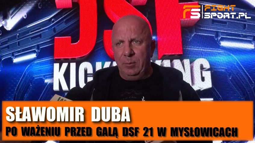 Sławomir Duba przed DSF 21