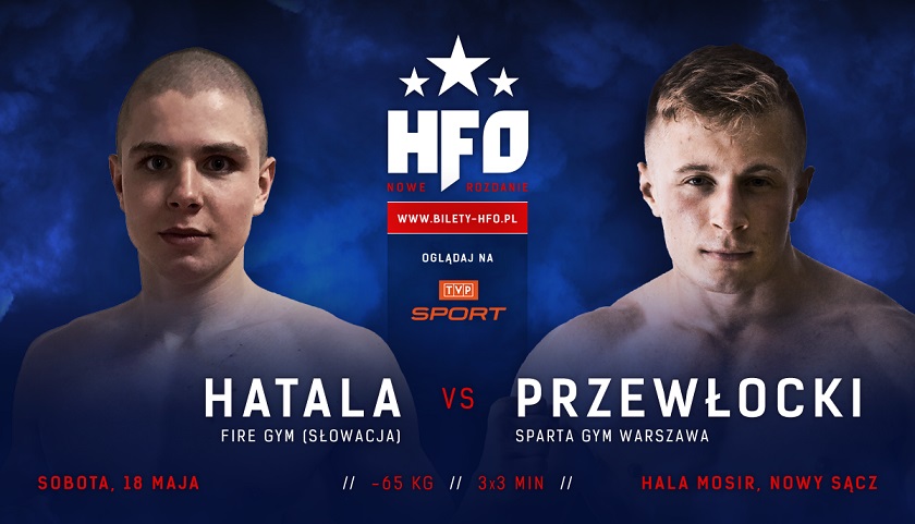 HFO Nowe Rozdanie - Przewłocki vs Hatala 
