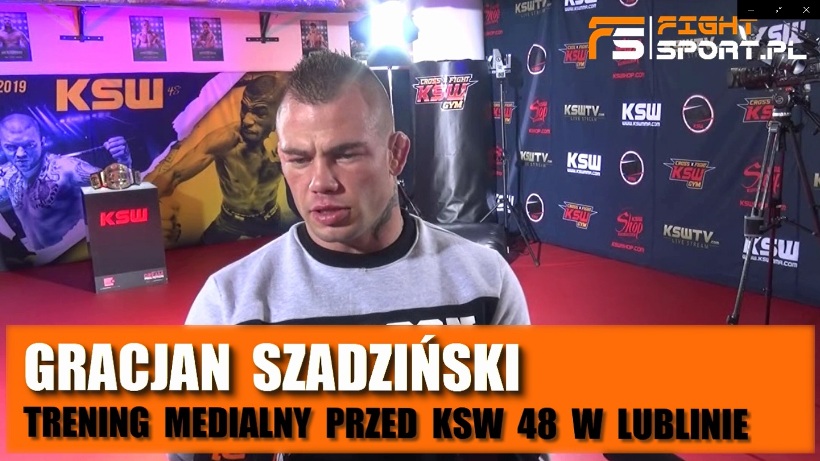 Gracjan Szadziński przed KSW 48