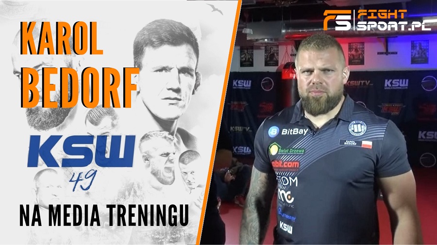 Karol Bedorf przed KSW 49
