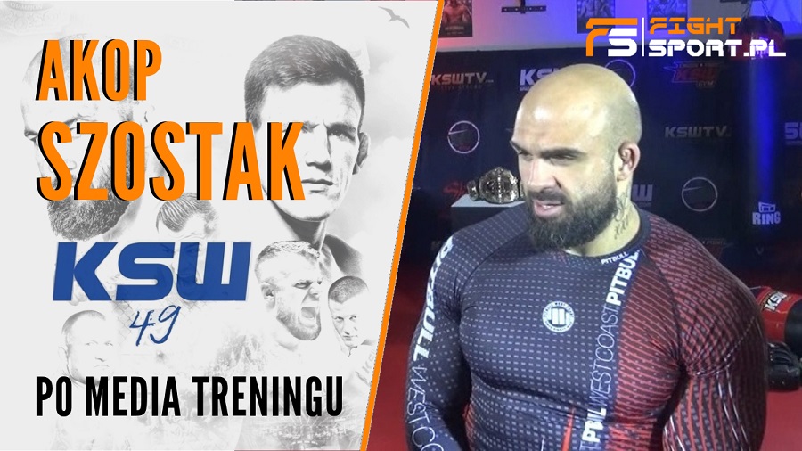 Akop Szostak przed KSW 49