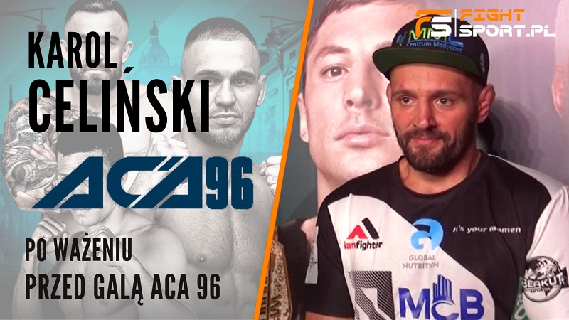 Karol Celiński przed ACA 96